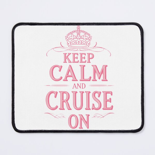 Item preview, Keep calm and cruise on | Bachelorette Party | Cruise | Travel Trip designed and sold by FitEnvy.