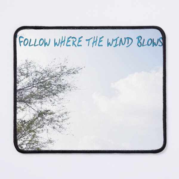 Item preview, Follow where the wind Blows designed and sold by ROSE ANN BANILAR.