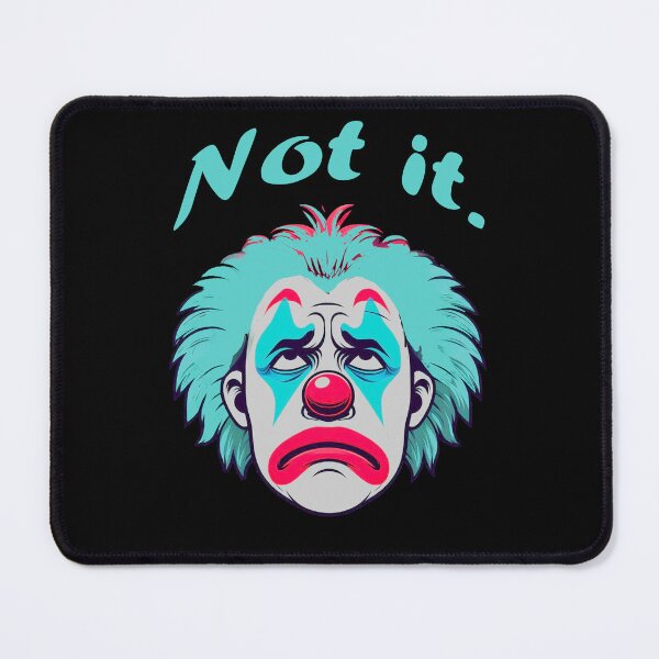 Item preview, Not It Clown designed and sold by Karen Simon.