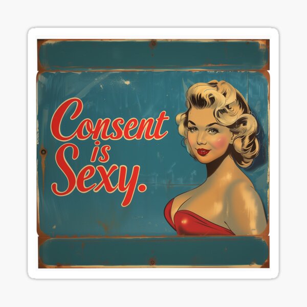 CONSENT IS SEXY - BLONDE BOMBSHELL Sticker