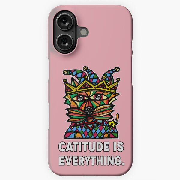 "Catitude is Everything." iPhone Snap Case