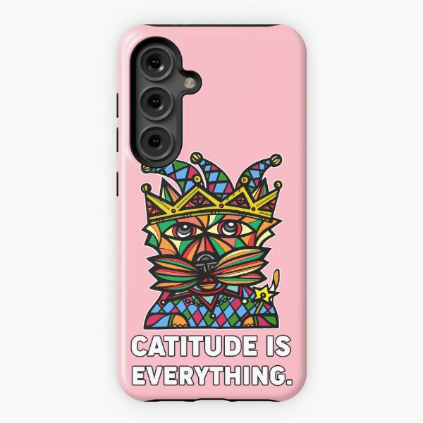 "Catitude is Everything." Samsung Galaxy Tough Case