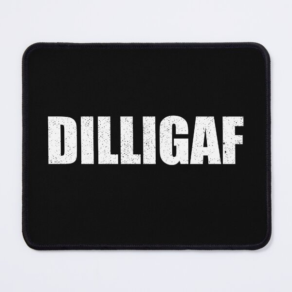 Item preview, Dilligaf designed and sold by mhernaevily.