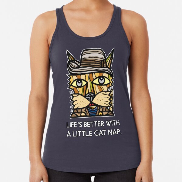 "Life's Better with a Little Cat Nap." Racerback Tank Top