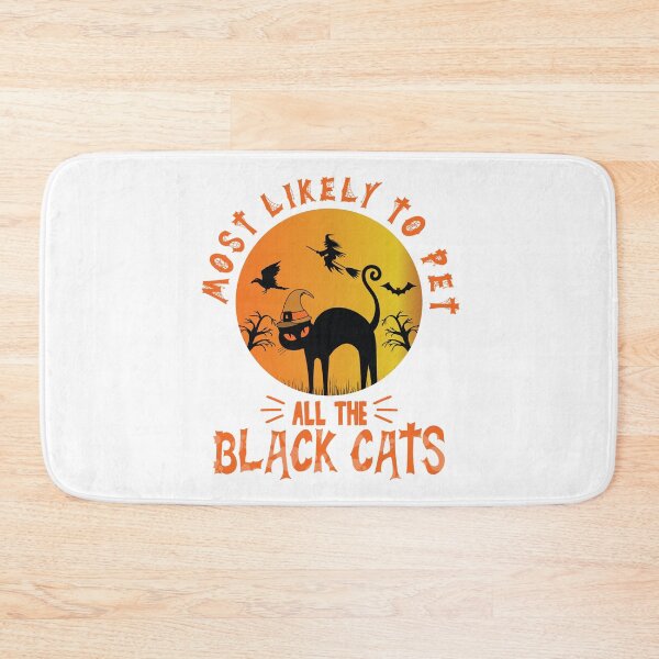 Item preview, Most Likely To Pet All The Black Cats Hallowwen  designed and sold by NNStoreFreiburg.