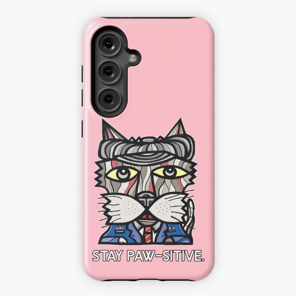 "Stay Paw-sitive" Samsung Galaxy Tough Case