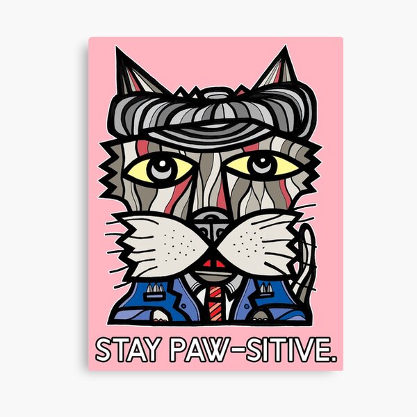 "Stay Paw-sitive" Canvas Print