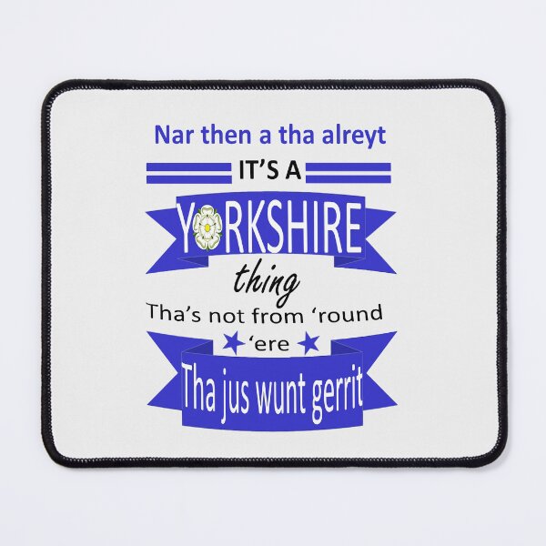 Item preview, Na Then A Tha Alreyt Its A Yorkshire Thing Tyke Slang designed and sold by taiche.