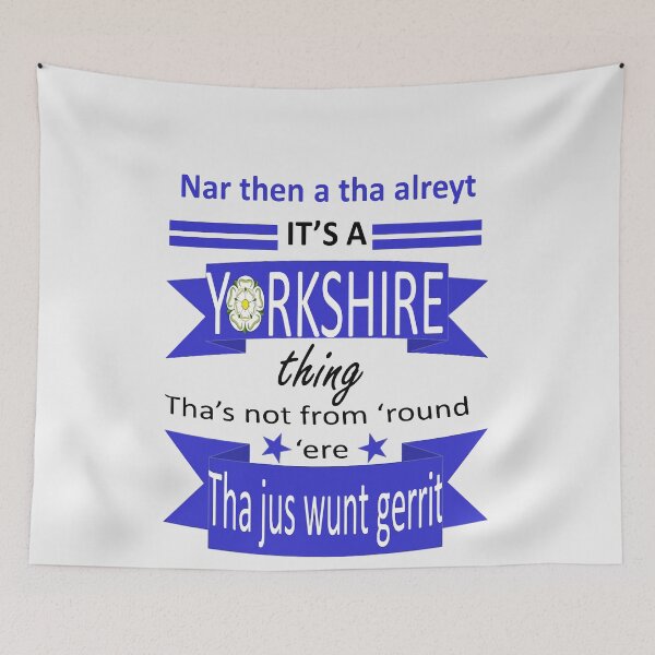 Item preview, Na Then A Tha Alreyt Its A Yorkshire Thing Tyke Slang designed and sold by taiche.