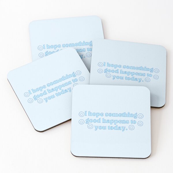 Item preview, I hope something good happens to you today! designed and sold by abbeygfrerer.