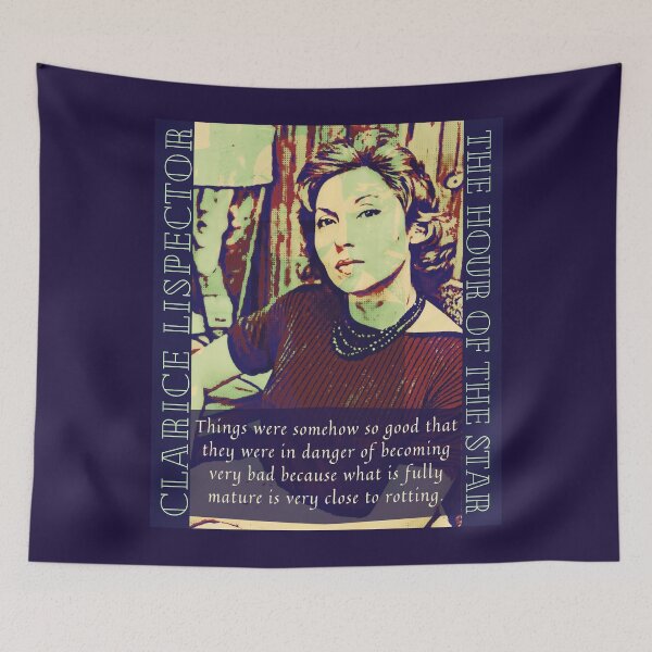 Item preview, Clarice Lispector quote: Things were somehow so good that they were in danger of becoming very bad designed and sold by artbleed.