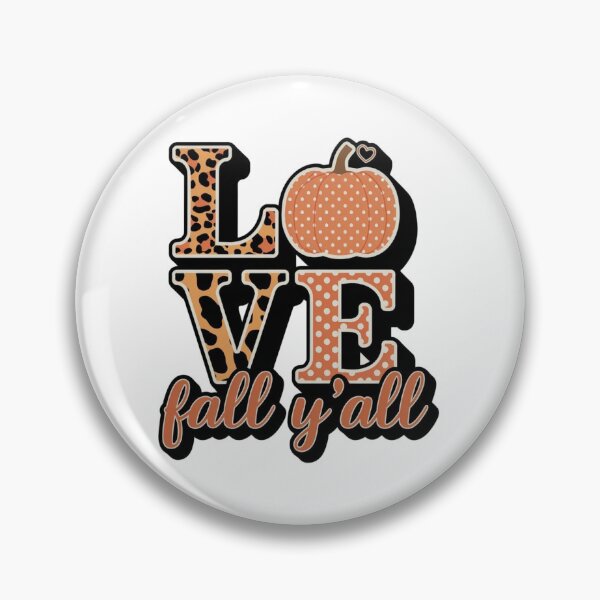 Item preview,  fall y'all designed and sold by JansenGS.