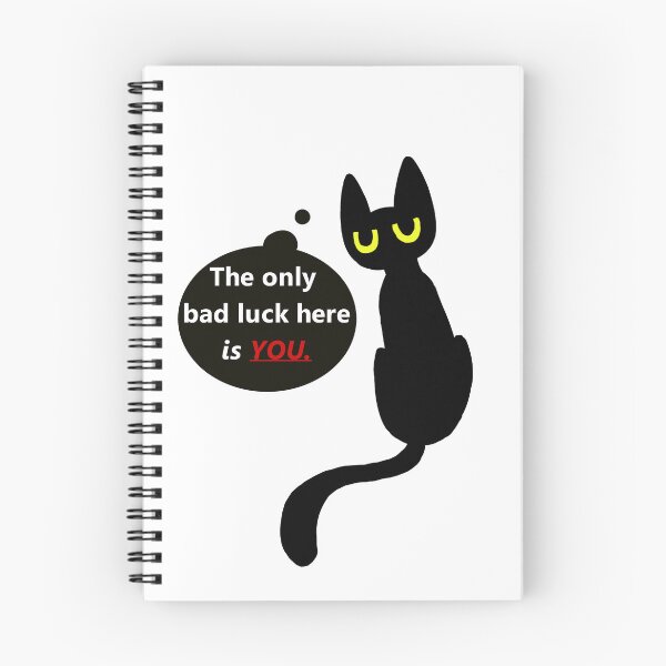 Item preview, The only bad luck here is YOU. designed and sold by OneLateKnight.