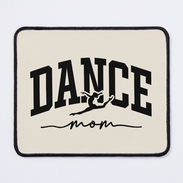 Item preview, Dance Mom | Sports Mom | Dance Mama designed and sold by jensbyorlando.