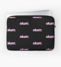 Okurrr. Laptop Sleeve