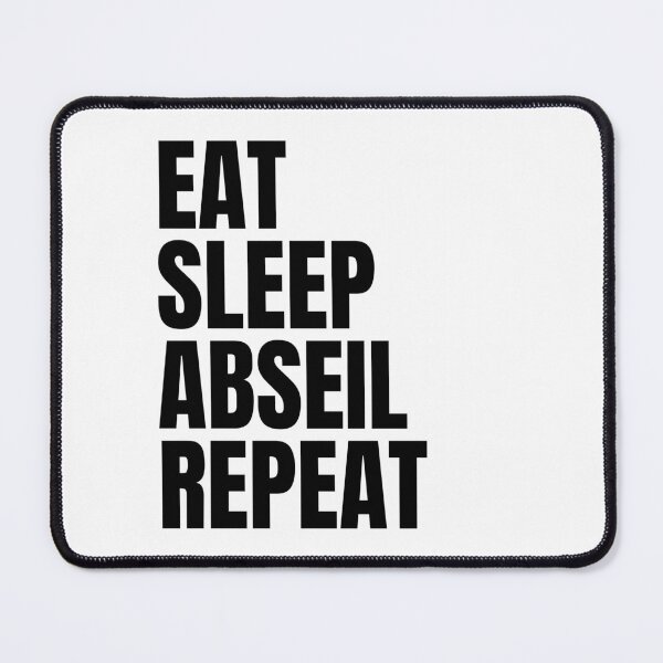 Item preview, Eat Sleep Abseil Repeat designed and sold by sydney-syder.