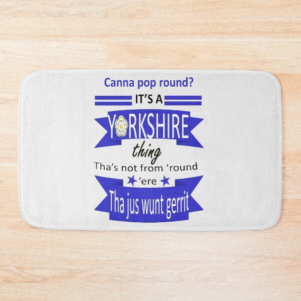 Item preview, Canna Pop Round Its A Yorkshire Thing Tyke Slang designed and sold by taiche.