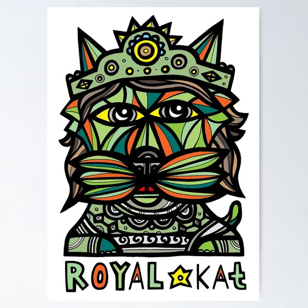 "Royal Kat" Poster