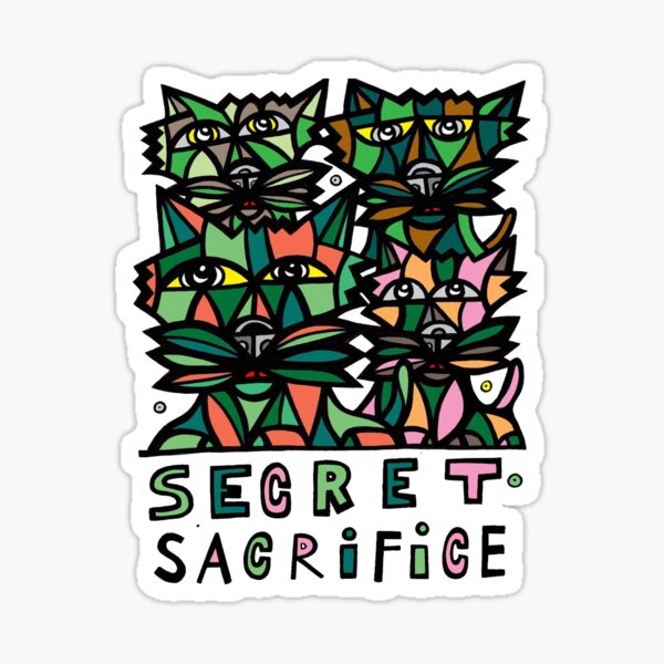 "Secret Sacrifice" Sticker