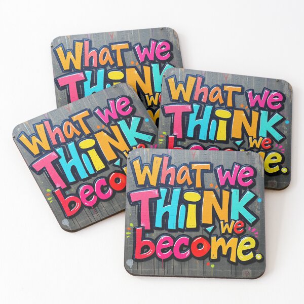 Item preview, What we think, we become designed and sold by GasconyPassion.