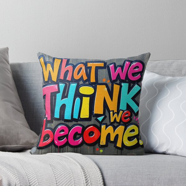 Item preview, What we think, we become designed and sold by GasconyPassion.