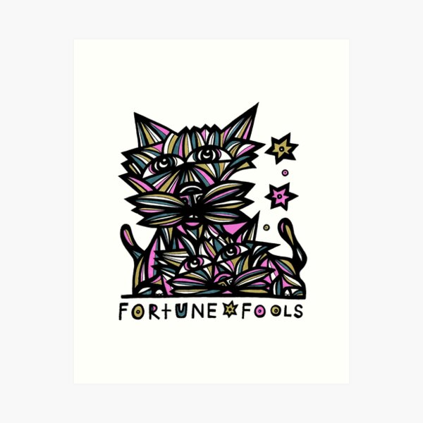 "Fortune Fools" Art Print