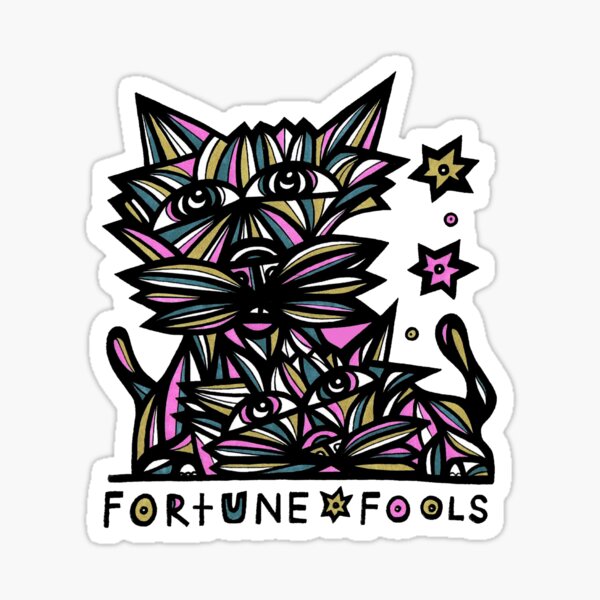 "Fortune Fools" Sticker