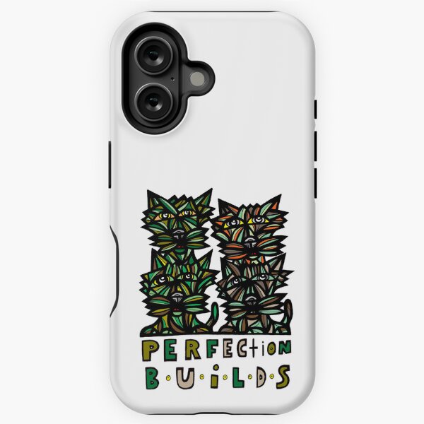 "Perfection Builds" iPhone Tough Case