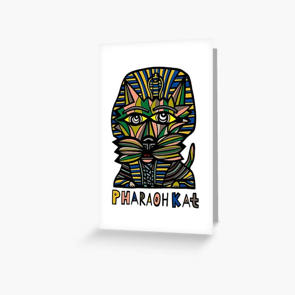 "Pharaoh Kat" Greeting Card