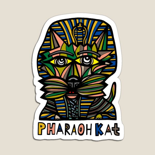 "Pharaoh Kat" Magnet