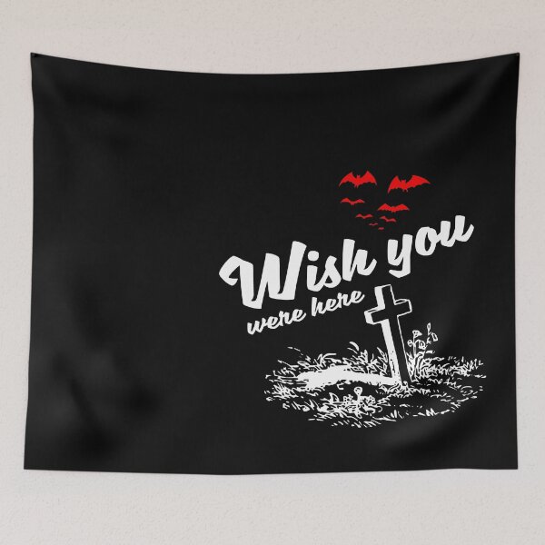 Item preview, Wish You Were Here The Grave designed and sold by wazhyp.