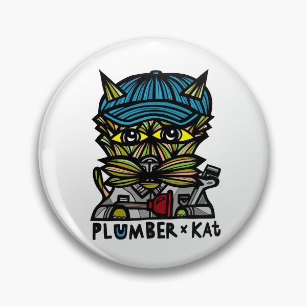 "Plumber Kat" Pin