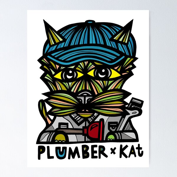 "Plumber Kat" Poster