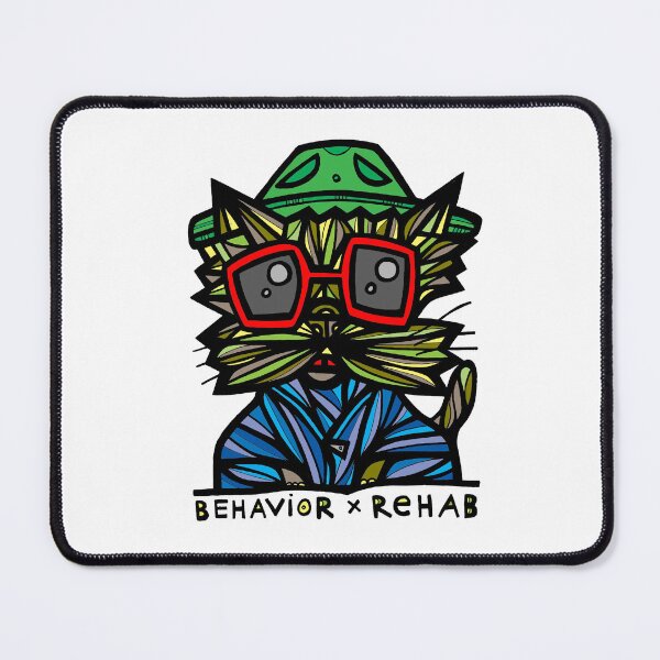 "Behavior Rehab" Mouse Pad