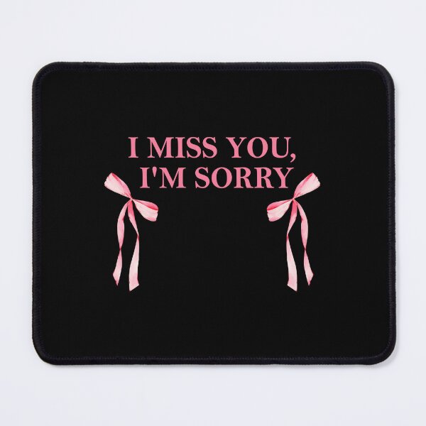 Item preview, I Miss You I'm Sorry designed and sold by sophia1z83wn.
