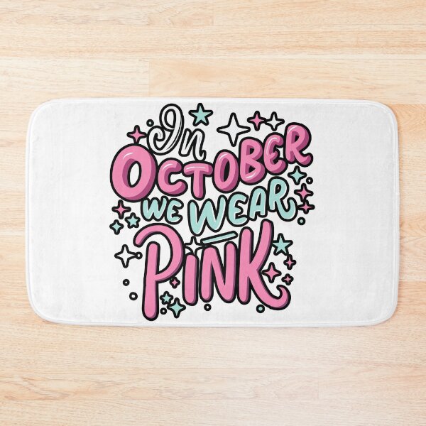 Item preview, In October We Wear Pink - Supportive Message Design designed and sold by Happy-Karma.