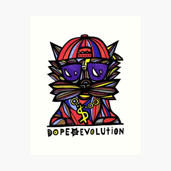 "Dope Evolution" Art Print