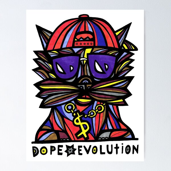 "Dope Evolution" Poster