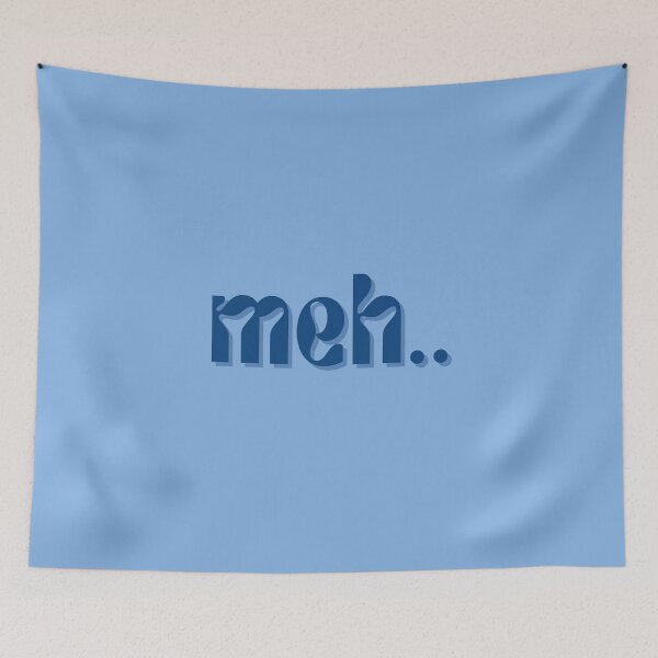 Item preview, Meh..... designed and sold by FuryHive.