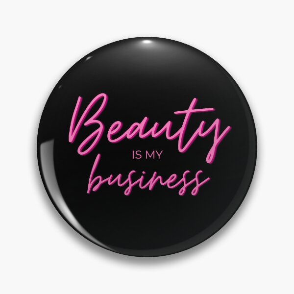 Item preview, Beauty is my Business designed and sold by WOMshop.