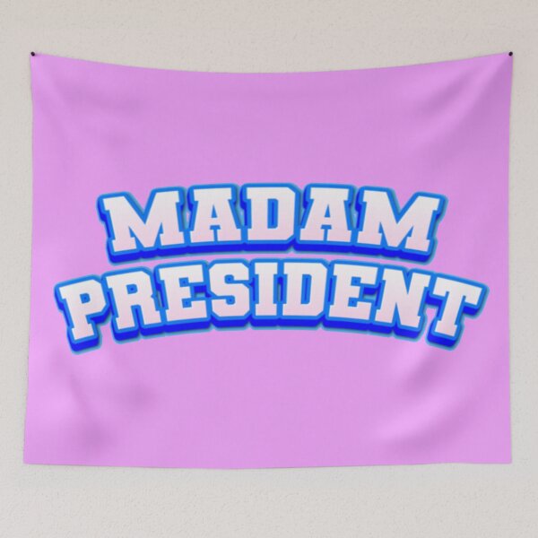Item preview, Madame President Kamala Harris Supporter for Women Fun Feminist Graphic Political Empowering Leadership designed and sold by Syrupulse.