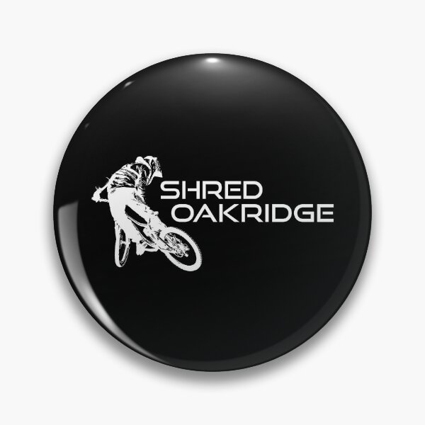 Item preview, Shred Oakridge Oregon Mountain Biking designed and sold by Esskay Designs.