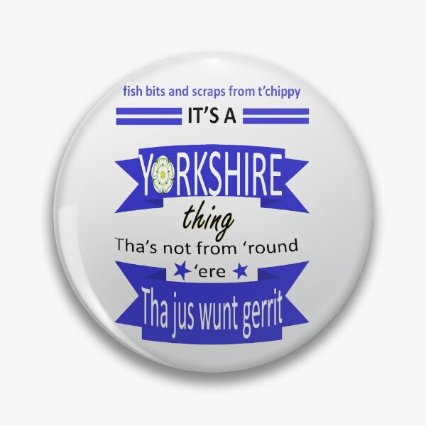 Item preview, Fish Bits And Scraps From Chippy Its A Yorkshire Thing Tyke Slang designed and sold by taiche.
