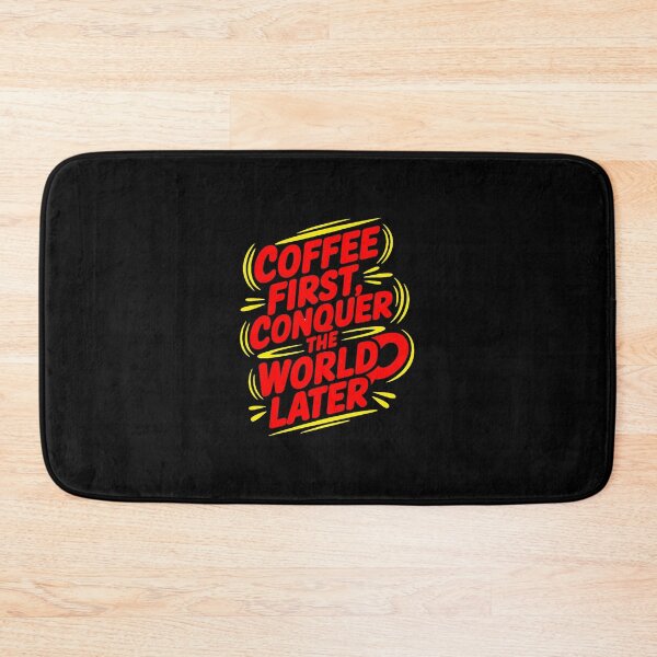 Item preview, Coffee first, conquer the world later designed and sold by Diamaber.
