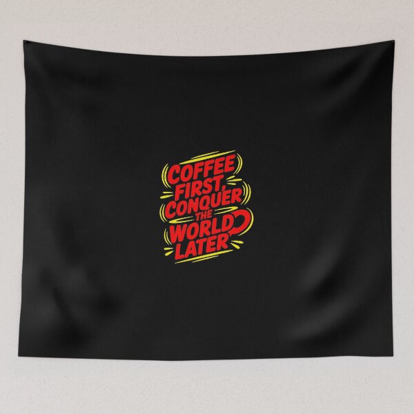 Item preview, Coffee first, conquer the world later designed and sold by Diamaber.