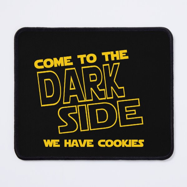 Item preview, Come to the dark side have cookies designed and sold by LuizSilva1983.