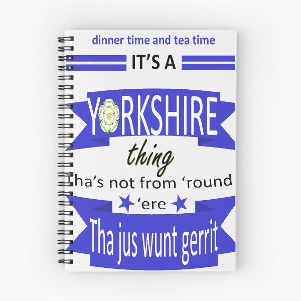 Item preview, Dinner Time And Tea Time Its A Yorkshire Thing Tyke Slang designed and sold by taiche.