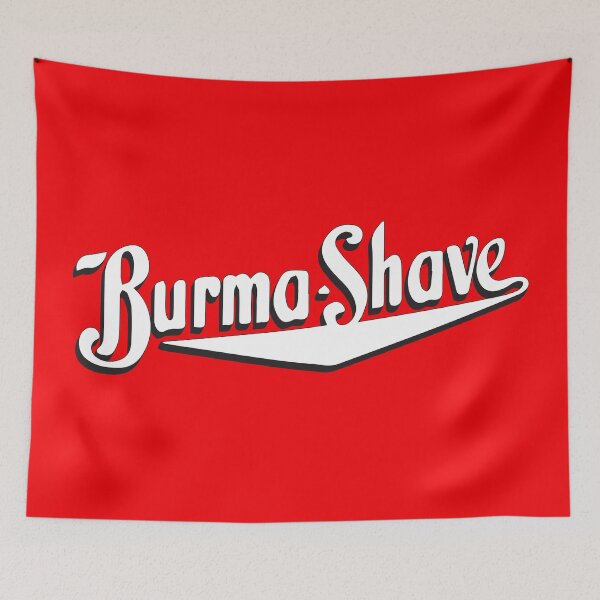 Item preview, Burma Shave designed and sold by ChickenFund.