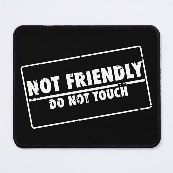 Item preview, Not Friendly Stamp designed and sold by jonn4y.