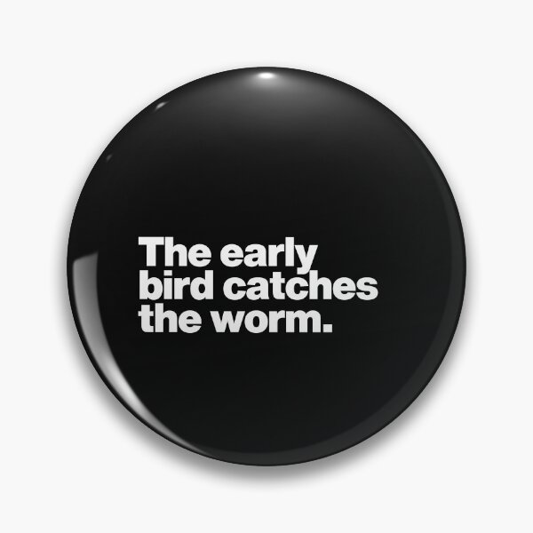 Item preview, The early bird catches the worm designed and sold by Pixdot.